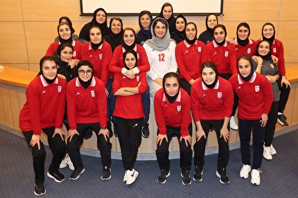 حضور مهمان ویژه اردوی تیم ملی فوتسال بانوان ایران